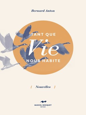 cover image of Tant que vie nous habite